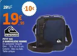 E.Leclerc Sport QUIKSILVER PETIT SAC À BANDOULIÈRE HOMME offre