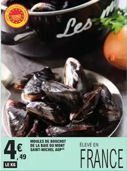 E.Leclerc Les moules de bouchot de la baie du mont saint-michel aop offre