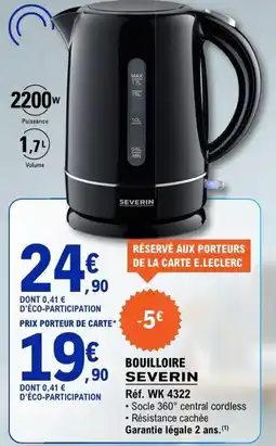 E.Leclerc SEVERIN Bouilloire offre