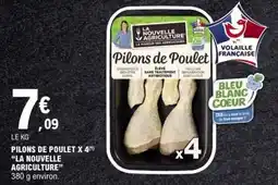E.Leclerc LA NOUVELLE AGRICULTURE Pilons de Poulet offre