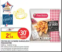 Intermarché Contact Pom Bistro Frites de Ch'Nord offre