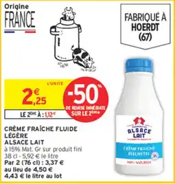 Intermarché Contact ALSACE LAIT CRÈME FRAÎCHE FLUIDE LÉGÈRE offre
