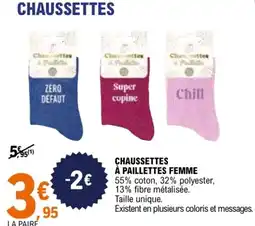 E.Leclerc Sport Chaussettes à Paillettes Femme offre