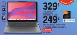 E.Leclerc Espace Culturel Lenovo PC PORTABLE CHROMEBOOK 14M8911 offre