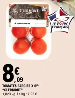 E.Leclerc CLERMONT Tomates farcies offre