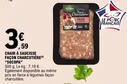 E.Leclerc SOCOPA Chair à saucisse façon charcutière offre