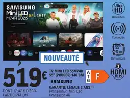 E.Leclerc Espace Culturel SAMSUNG TV MINI LED 55M74H offre