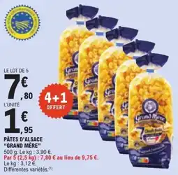 E.Leclerc Grand Mère Pâtes d'Alsace offre