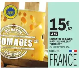 E.Leclerc Chabert emmental de savoie offre