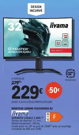 E.Leclerc Espace Culturel iiyama MONITEUR GAMING GCB3280QSU-B2 offre