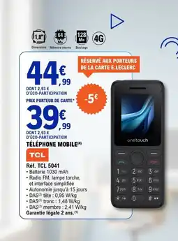 E.Leclerc Tcl téléphone mobile offre