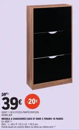 E.Leclerc MEUBLE A CHAUSSURES BOIS ET NOIR offre