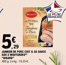 E.Leclerc BIGARD Jambon de Porc offre