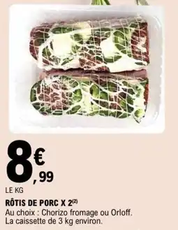E.Leclerc RÔTIS DE PORC offre