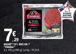 E.Leclerc CHARAL 4 Steaks Hachés offre