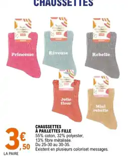 E.Leclerc Sport CHAUSSETTES À PAILLETTES FILLE offre