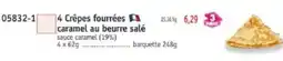 Maximo 4 crepes fourrees caramel au buerre sale offre