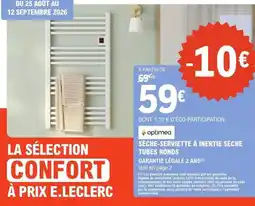 E.Leclerc Brico E.leclerc - sèche-serviette à inertie sèche tubes ronds garante l'ecale 2 ans offre