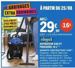 E.Leclerc Brico Scheppach - aspirateur eau et poussière 16 l offre
