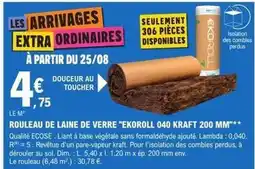 E.Leclerc Brico Kraft - rouleau de laine de verre ekoroll 040 200 mm offre