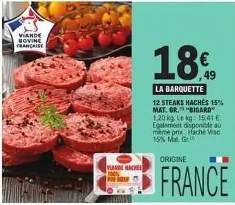 Bigard - 12 steaks hachés 15% mat. gr. bigard