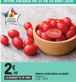 E.Leclerc Express Tomate cerise rouge allongée offre