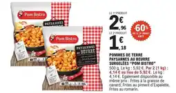 E.Leclerc Express Pom bistro - pommes de terre paysannes au beurre surgelées offre