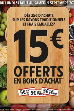 Intermarché Sur les rayons traditionnels et frais emballes offre