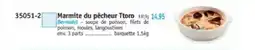 Maximo Bernadet Marmite du pêcheur Ttoro offre