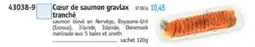 Maximo Coeur de saumon gravlax tranche offre