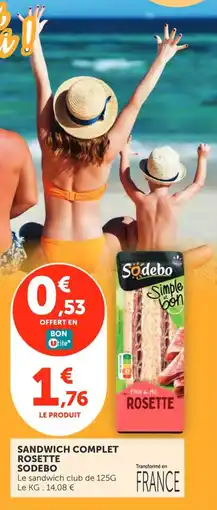 Utile Sodebo Sandwich complet rosette offre