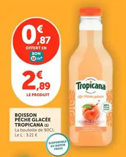 Utile Tropicana Boisson pêche glacée offre