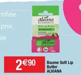 Cora x Carrefour Beaume Soft Lip Butter Alviana offre