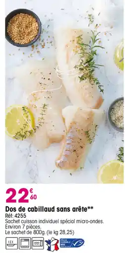 Croque Gel Dos de cabillaud sans arête offre