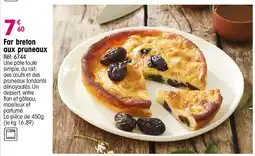 Croque Gel Far breton aux prunEAUX offre