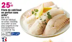 Croque Gel Filets de cabillaud offre