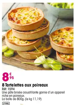 Croque Gel Tartelettes aux poireaux offre