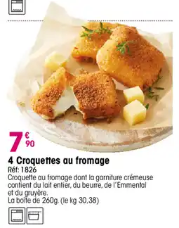 Croque Gel Croquettes au fromage offre