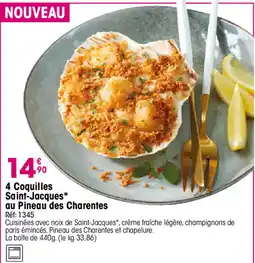 Croque Gel Coquilles Saint-Jacques* au Pineau des Charentes offre