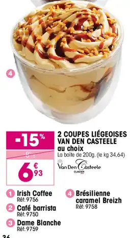 Croque Gel Van Den Casteele 2 coupes liégeoises offre