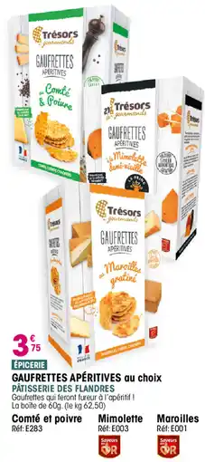Croque Gel Trésors Gourmands Gaufrettes Apéritives offre