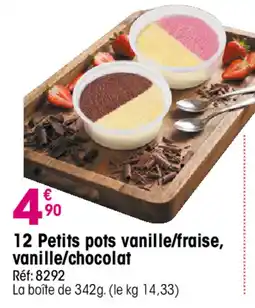 Croque Gel 12 Petits pots vanille/fraise, vanille/chocolat offre