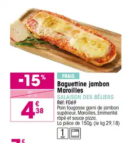 Croque Gel SALAISSON DES BÉLIERS Baguettine jambon Maroilles offre