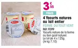 Croque Gel FERME DU TOUT VENT Yaourts natures offre