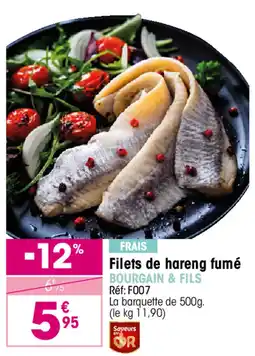 Croque Gel BOURGAIN & FILS Filets de hareng fumé offre