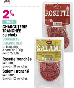 Croque Gel Gourmets Charcutier Rosette tranchée offre