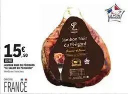 E.Leclerc Jambon noir du périgord le salon du périgord offre