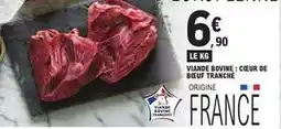 E.Leclerc Francaise - viande bovine: cœur de bœuf tranché offre