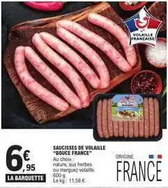 E.Leclerc Douce france - saucisses de volaille offre
