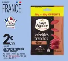 E.Leclerc Saint agaune - les petites tranches offre